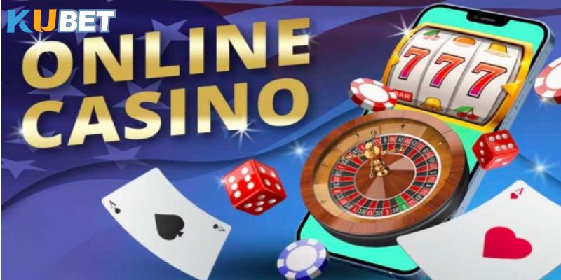 Những ưu điểm khiến Casino Online Kubet